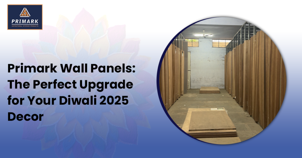 Primark Wall Panels: The Perfect Upgrade for Your Diwali 2025 Decor