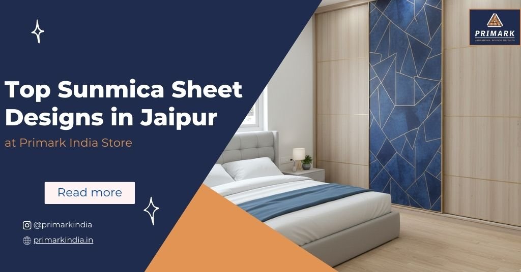 Top Sunmica Sheet Designs in Jaipur at Primark India Store