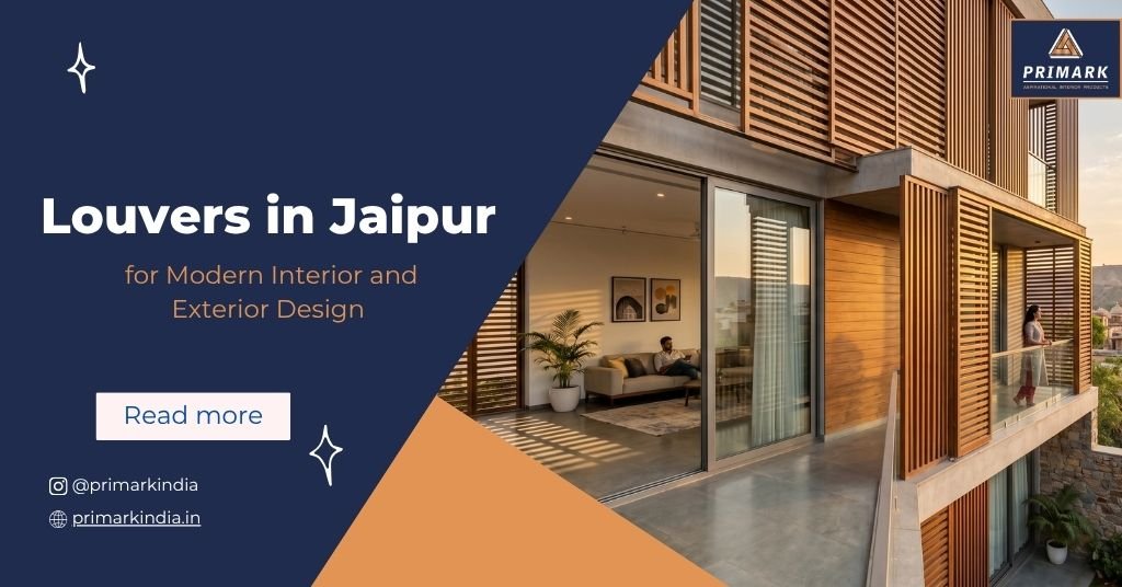 Louvers in Jaipur for Modern Interior and Exterior Design